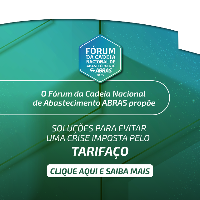 Fórum da Cadeia Nacional de Abastecimento ABRAS propõe plano anticrise para blindar economia dos efeitos do tarifaço