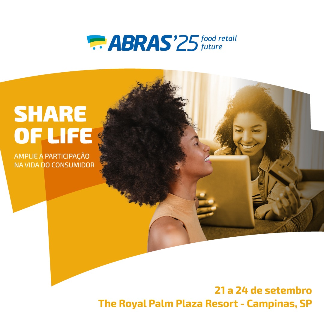 ABRAS’25 food retail future: participação na vida do consumidor é tema central do maior evento do varejo alimentar do país
